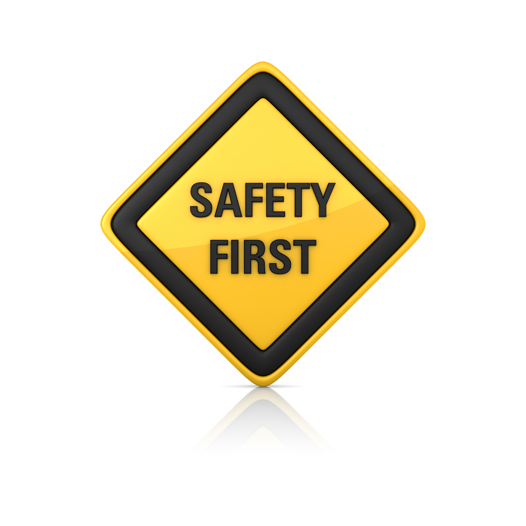 Safety first sign for Property Inspect guest blog